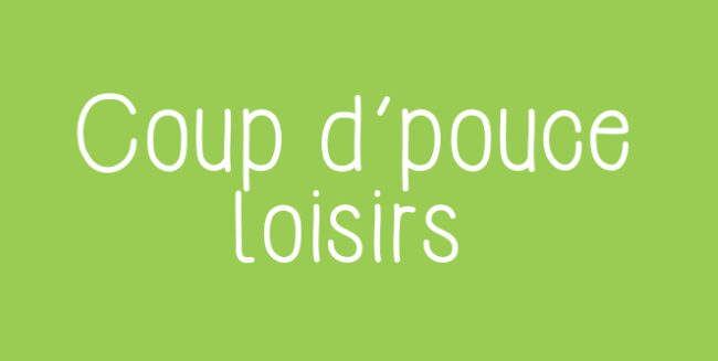 coup-d-pouce-loisir